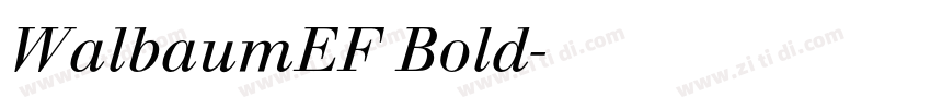 WalbaumEF Bold字体转换